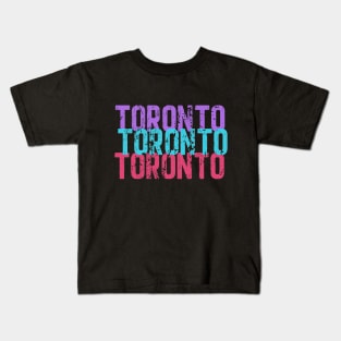 Toronto Toronto Toronto Kids T-Shirt
